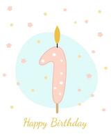 süss, glücklich Geburtstag Karte. Vektor Illustration von ein Kerze zum ein Kuchen im das bilden von das Nummer 1.
