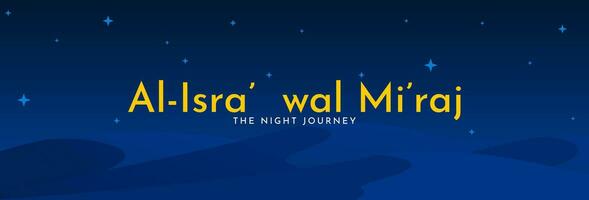al-isra' wal mi'raj, das Nacht Reise von das Prophet Muhammad gesehen. islamisch Hintergrund Design Vorlage. Vektor Illustration