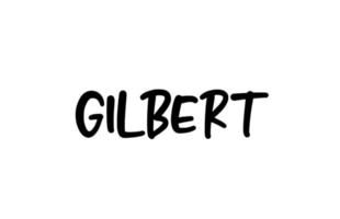 gilbert city handschriftliche typografie worttext handbeschriftung. moderner kalligraphietext. schwarze Farbe vektor