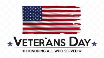 Veteranen-Tag. alle Ehren, die dienten. Flaggenplakat der Vereinigten Staaten. Amerikanische Flagge und Text auf Weiß mit Sternenhintergrund für Veteranentag.
