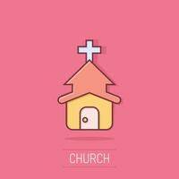 Kirche Symbol im Comic Stil. Kapelle Vektor Karikatur Illustration auf isoliert Hintergrund. religiös Gebäude Geschäft Konzept Spritzen Wirkung.