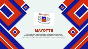 Mayotte Flagge abstrakt Hintergrund Design Vorlage. Mayotte Unabhängigkeit Tag Banner Hintergrund Vektor Illustration. Mayotte Karikatur