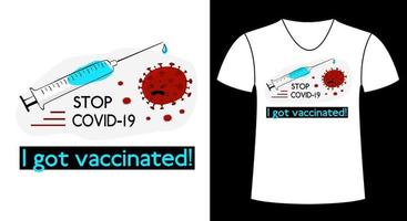 Spritze mit Impfstoff auf weißem Hintergrund und der Slogan, den ich mit Covid19 geimpft habe, stoppen Coronavirus. vektor
