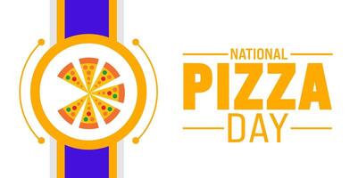 Februar ist National Pizza Tag Hintergrund Vorlage. Urlaub Konzept. verwenden zu Hintergrund, Banner, Plakat, Karte, und Poster Design Vorlage mit Text Inschrift und Standard Farbe. Vektor Illustration.