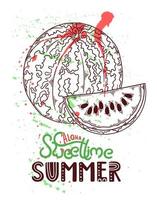 Vektor handgezeichnete Wassermelone. Schriftzug Aloha Sweet Time Sommer.