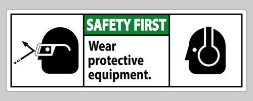 säkerhet första tecken bär skyddsutrustning med glasögon och glasögon grafik vektor