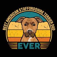 Beste amerikanisch Staffordshire Terrier Papa je Typografie retro T-Shirt Design, Jahrgang Tee Hemd Profi Vektor