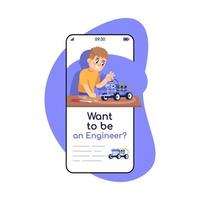 möchte Ingenieur werden Social Media Posts Smartphone-App-Bildschirm. Handy-Displays mit Comicfiguren-Design-Mockup. Roboterkursanwendung für Kindertelefonschnittstelle vektor