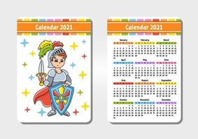 Kalender für 2021 mit einem süßen Charakter. tapferer Ritter. Taschengröße. Spaß und helles Design. Farbe isolierte Vektor-Illustration. Cartoon-Stil. vektor
