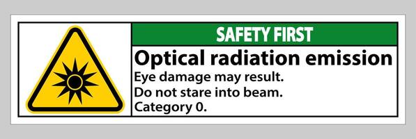 Sicherheit erstes Zeichen optische Strahlungsemission Symbol Zeichen auf weißem Hintergrund isolieren vektor