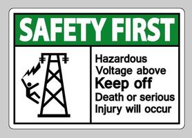 säkerhet först farlig spänning ovan hålla borta död eller allvarlig skada kommer att uppstå symbol tecken vektor