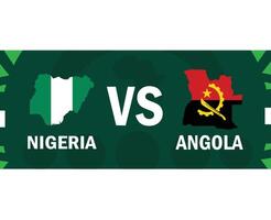 Nigeria und Angola Spiel Flaggen Karte afrikanisch Nationen 2023 Embleme Teams Länder afrikanisch Fußball Symbol Logo Design Vektor Illustration