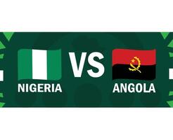 Nigeria und Angola Spiel Band Flaggen afrikanisch Nationen 2023 Embleme Teams Länder afrikanisch Fußball Symbol Logo Design Vektor Illustration