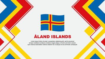 ein Land Inseln Flagge abstrakt Hintergrund Design Vorlage. ein Land Inseln Unabhängigkeit Tag Banner Hintergrund Vektor Illustration. ein Land Inseln Banner