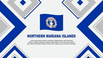 Nord Mariana Inseln Flagge abstrakt Hintergrund Design Vorlage. Nord Mariana Inseln Unabhängigkeit Tag Banner Hintergrund Vektor Illustration. Vektor
