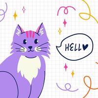 süß lila Katze im y2k Stil. glücklich Rede Blase Hand gezeichnet Beschriftung. stilvoll Design zum Postkarte, Poster, Startseite und Sozial Medien. Vektor isoliert Illustration