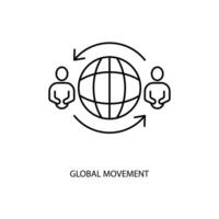 global rörelse begrepp linje ikon. enkel element illustration. global rörelse begrepp översikt symbol design. vektor