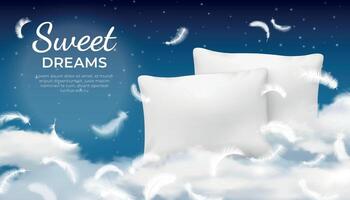 realistisk dröm affisch med mjuk kudde, moln och fjädrar. koppla av, resten och sömn begrepp med natt himmel. bomull prydnadskudde vektor reklam