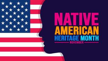 november är inföding amerikan arv månad färgrik bakgrund mall med USA flagga. amerikan indisk kultur fira årlig i förenad stater. använda sig av till baner, plakat, kort, affisch design mall. vektor