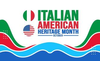 Oktober ist Italienisch amerikanisch Erbe Monat Hintergrund Vorlage. Urlaub Konzept. Hintergrund, Banner, Plakat, Karte, und Poster Design Vorlage mit Text Inschrift und Standard Farbe. Vektor