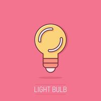 Licht Birne Symbol im Comic Stil. die Glühbirne Karikatur Vektor Illustration auf isoliert Hintergrund. Lampe Idee Spritzen bewirken Geschäft Konzept.