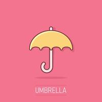 Regenschirm Symbol im Comic Stil. Sonnenschirm Karikatur Vektor Illustration auf isoliert Hintergrund. Überdachung Spritzen bewirken Geschäft Konzept.