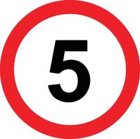 Straße Geschwindigkeit Grenze 5 fünf unterzeichnen. generisch Geschwindigkeit Grenze Zeichen mit schwarz Nummer und rot Kreis. Vektor Illustration