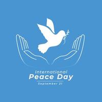 21 .. September Welt Frieden Tag Hintergrund ein Botschaft von Einheit vektor