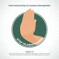 fyrkant internationell dag till bekämpa islamofobi bakgrund med en sluta händer symbol vektor