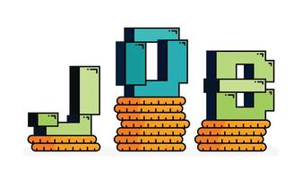Pixel Linie Kunst Illustration von Wort Job über Stapel von Münzen zum Einstellung im finanziell und Job freie Stelle. können Sein benutzt zum Anzeigen, Webseiten, Werbung, Flyer, Broschüren von Einstellung vektor