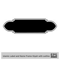 islamisch Etikette und Name Rahmen Glyphe mit Gliederung schwarz gefüllt Silhouetten Design Piktogramm Symbol visuell Illustration vektor