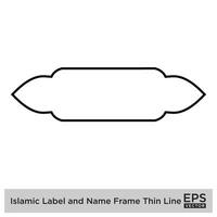 islamisch Etikette und Name Rahmen dünn Linie schwarz Schlaganfall Silhouetten Design Piktogramm Symbol visuell Illustration vektor