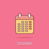 kalender ikon i komisk stil. dagordning tecknad serie vektor illustration på isolerat bakgrund. schema planerare stänk effekt företag begrepp.