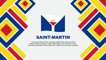 Heilige Martin Flagge abstrakt Hintergrund Design Vorlage. Heilige Martin Unabhängigkeit Tag Banner Hintergrund Vektor Illustration. Heilige Martin