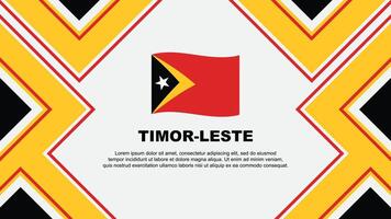 Timor leste Flagge abstrakt Hintergrund Design Vorlage. Timor leste Unabhängigkeit Tag Banner Hintergrund Vektor Illustration. Timor leste Vektor