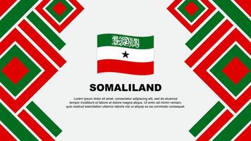 somaliland Flagge abstrakt Hintergrund Design Vorlage. somaliland Unabhängigkeit Tag Banner Hintergrund Vektor Illustration. somaliland