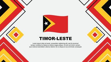 Timor leste Flagge abstrakt Hintergrund Design Vorlage. Timor leste Unabhängigkeit Tag Banner Hintergrund Vektor Illustration. Timor leste Hintergrund