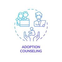 adoption rådgivning blå lutning begrepp ikon. adoption byrå. Rättslig råd. familj planera. uppkopplad rådgivning. runda form linje illustration. abstrakt aning. grafisk design. lätt till använda sig av vektor