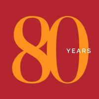 acht Jahre Symbol. 80. Geburtstagsemblem. Jubiläumszeichen, Nummer 80-Logo-Konzept, Vintage-Poster-Vorlage, Vektorillustration vektor