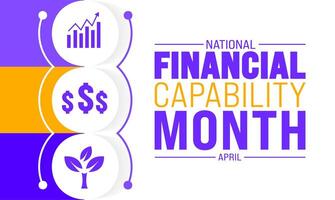 april är nationell finansiell förmåga månad bakgrund mall. Semester begrepp. använda sig av till bakgrund, baner, plakat, kort, och affisch design mall med text inskrift och standard Färg. vektor