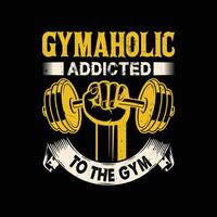 Gym t-shirt design, grafisk illustration vektor t skjorta design, kondition t-shirt design