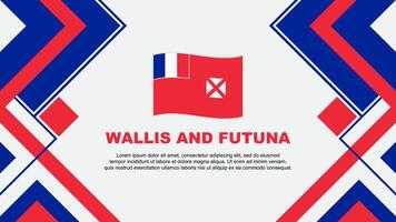 Wallis und futuna Flagge abstrakt Hintergrund Design Vorlage. Wallis und futuna Unabhängigkeit Tag Banner Hintergrund Vektor Illustration. Wallis und futuna Banner