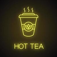 Tee zum Neonlicht-Symbol. Detox-Getränk. Einweg-Teetasse mit Deckel. Café leuchtendes Zeichen. isolierte Vektorgrafik vektor