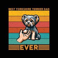 Beste Yorkshire Terrier Papa je retro T-Shirt Design vektor