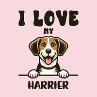 ich Liebe meine Harrier Hund T-Shirt Design vektor