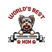 världens bäst yorkshire terrier mamma t-shirt design vektor