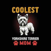 coolaste yorkshire terrier mamma t-shirt design vektor