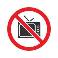förbjuden skylt med tv-set glyfikon. stopp siluett symbol. inget tv-förbud. negativt utrymme. vektor isolerade illustration