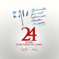 vektor illustration. turkisk semester, 24 kasim ogretmenler gunu. översättning från turkiska, 24 november med en lärardag på semester.
