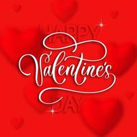 Happy Valentinstag handgeschriebener Text auf rotem Hintergrund mit unscharfen Herzen. vektor